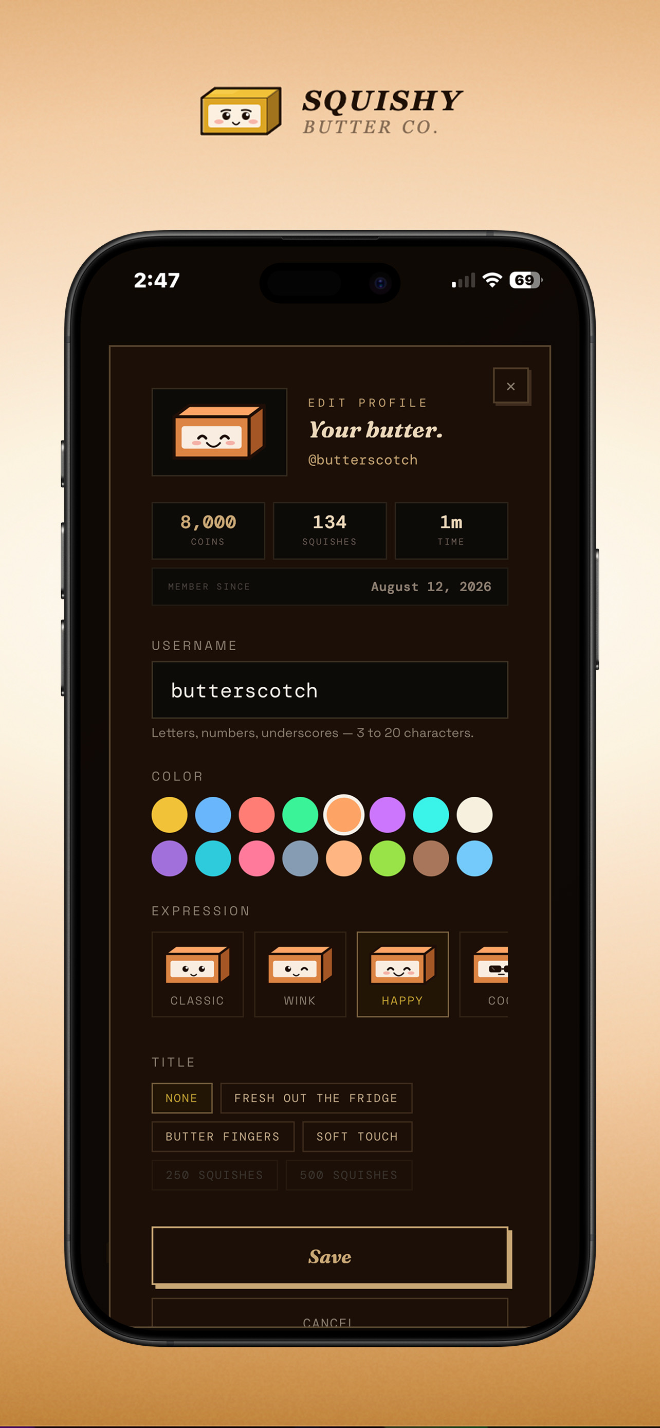 Customization - 27 butter colors, expression picker, and title selector