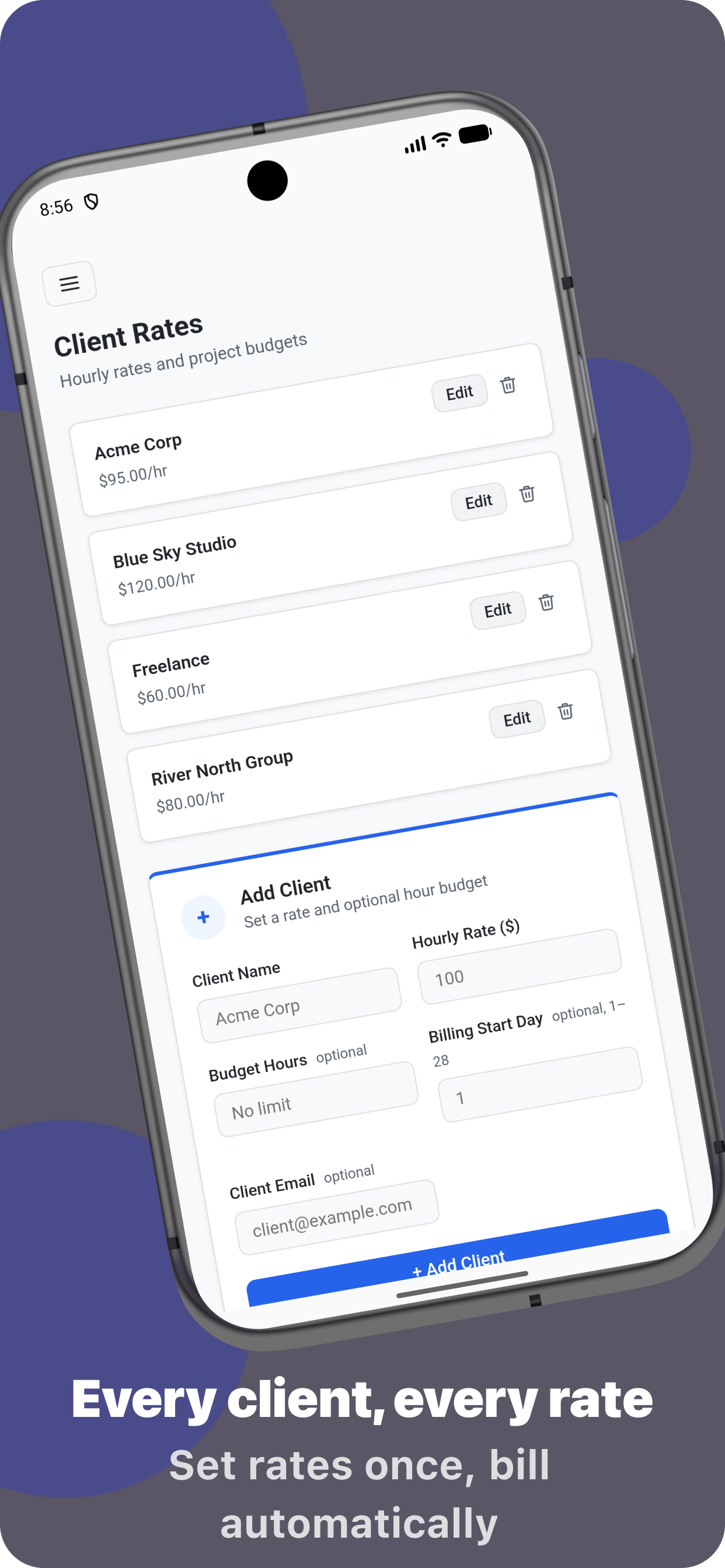 Every client, every rate — set rates once, bill automatically on Android