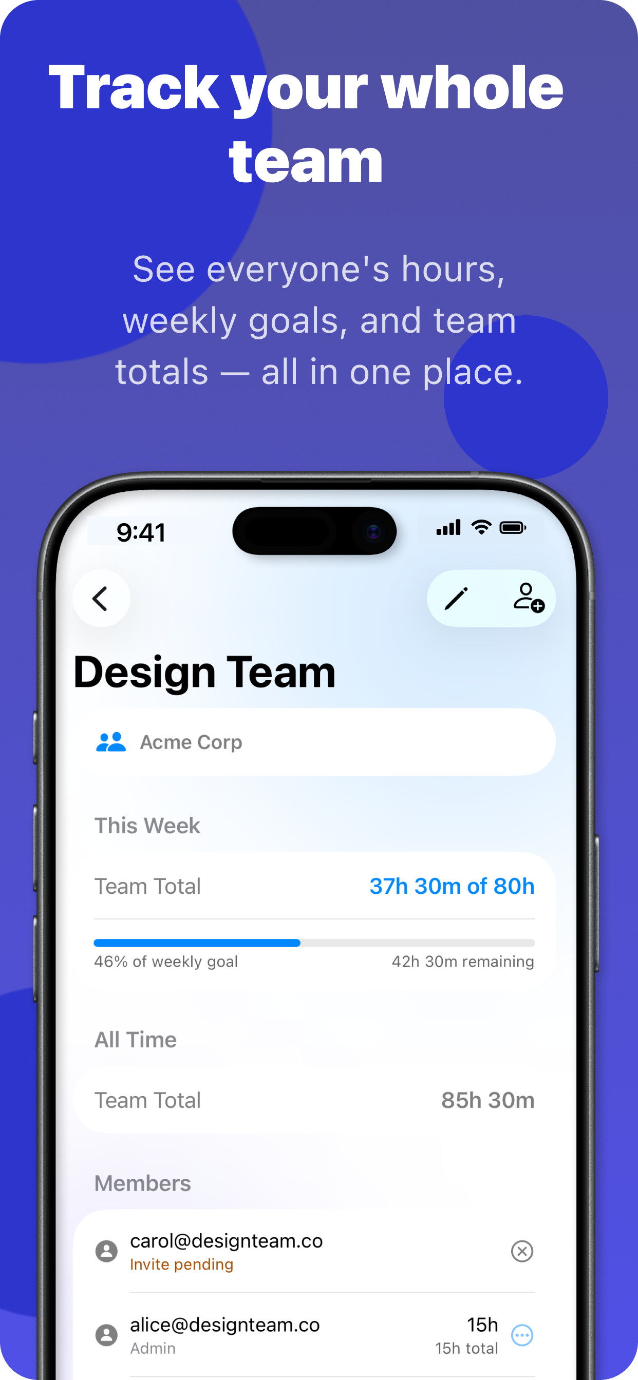 Track your whole team — see everyone's hours, weekly goals, and team totals all in one place